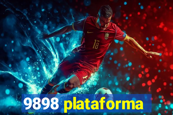 9898 plataforma